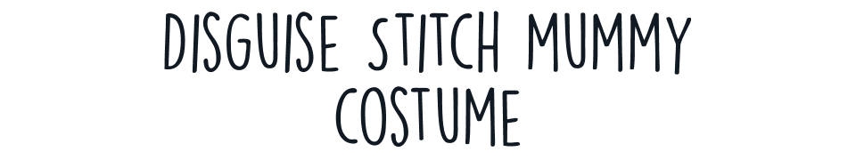 Disguise Stitch mummy costume