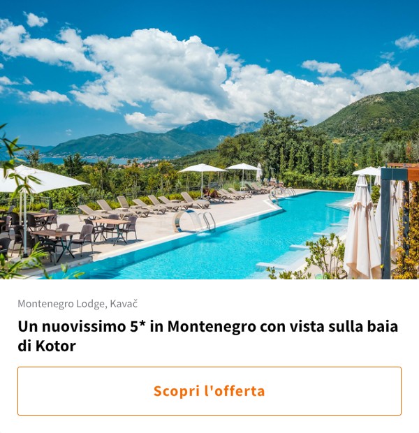 Un nuovissimo 5* in Montenegro con vista sulla baia di Kotor
