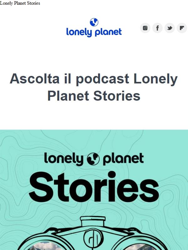 Il nuovo podcast Lonely Planet Stories