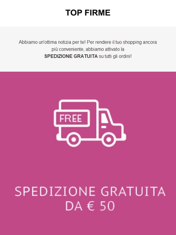 🚀 SPEDIZIONE GRATUITA FINO A DOMENICA!