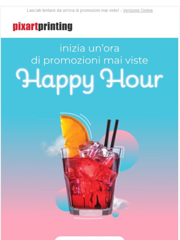 Solo con la Happy Hour il tempo è risparmio!