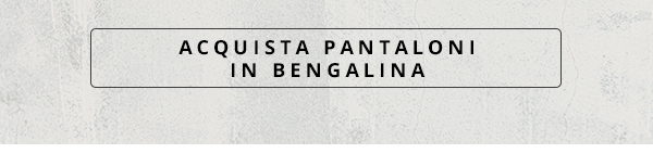 Pantaloni bengalina