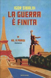 La Guerra è Finita. Nil a Parigi