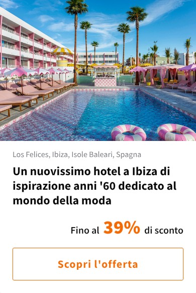 Un nuovissimo hotel a Ibiza di ispirazione anni &#x27;60 dedicato al mondo della moda