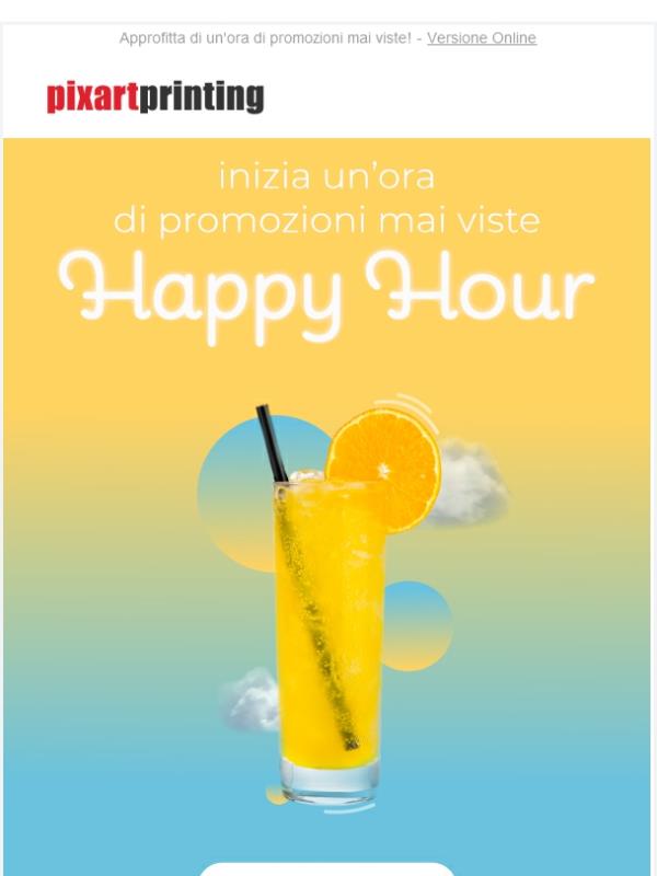 Con la Happy Hour i tuoi desideri diventano realtà!