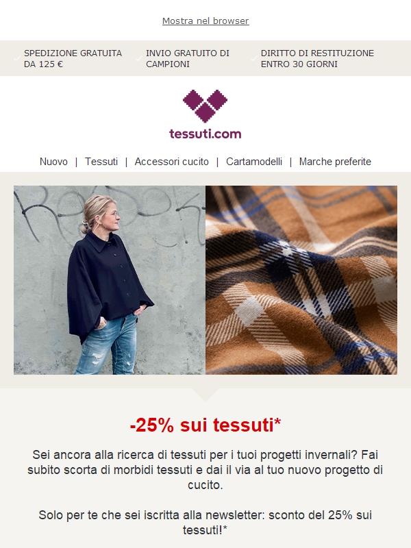 Per te: -25% sui tessuti