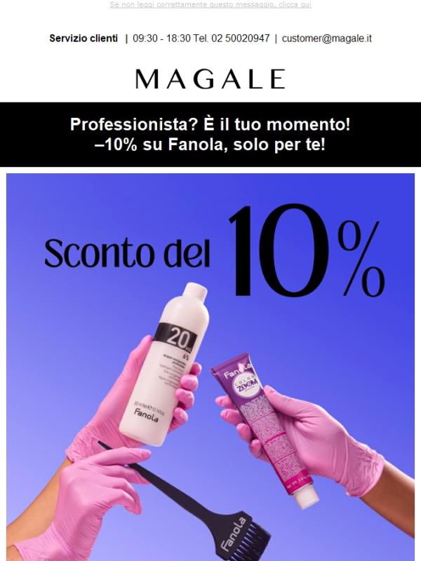 Professionista? FANOLA -10% OFF ✨💗 corri su Magale.it