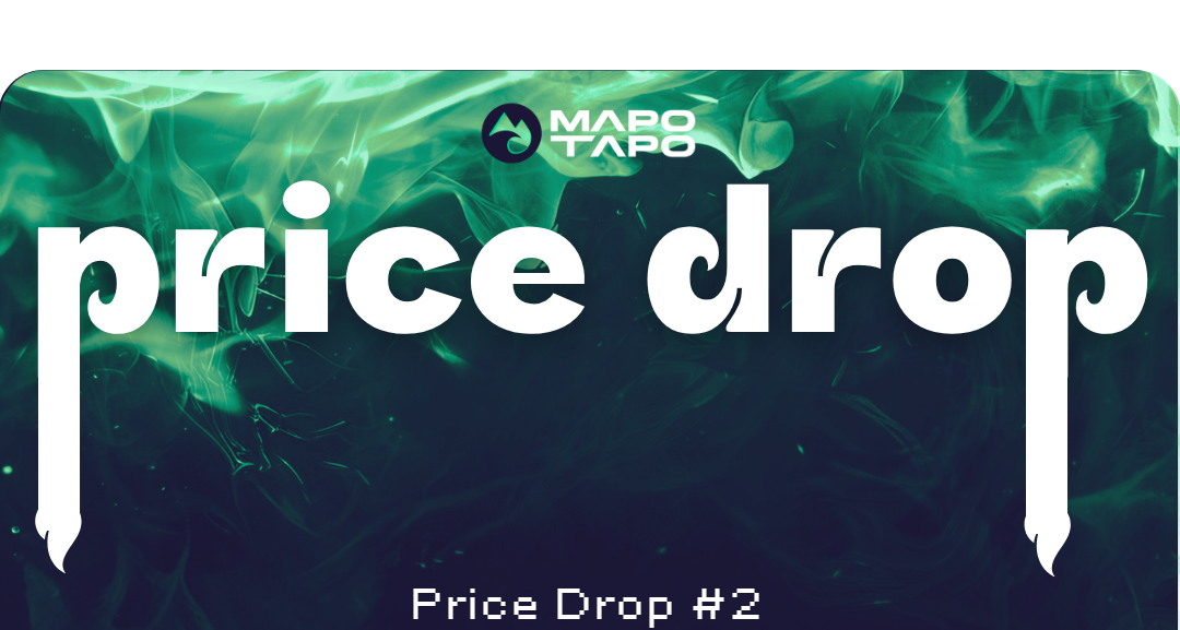 MAPO TAPO PRICE DROP