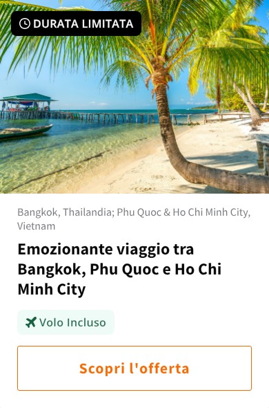 Emozionante viaggio tra Bangkok, Phu Quoc e Ho Chi Minh City