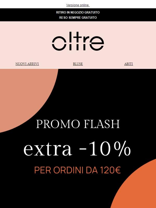⚡PROMO FLASH⚡ Extra -10% su TUTTO