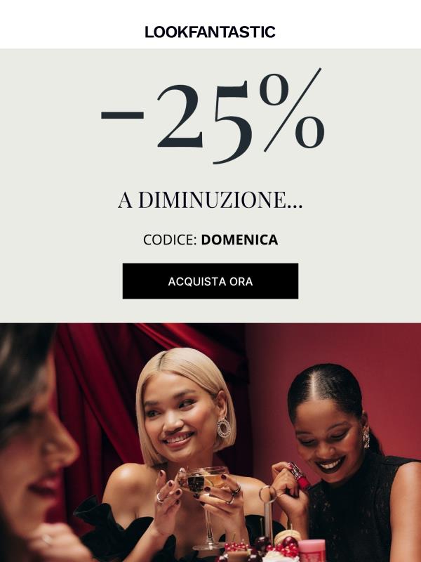 Corri! 25% di sconto a diminuzione...