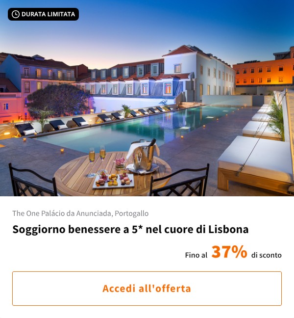 Soggiorno benessere a 5* nel cuore di Lisbona