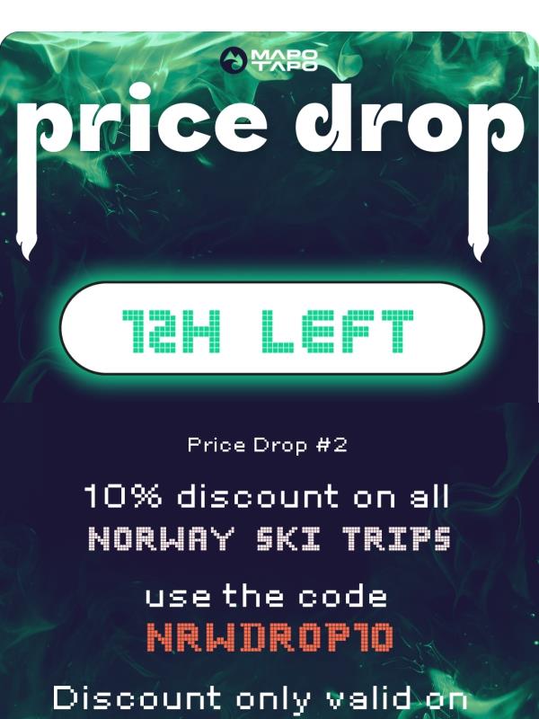 💰🇳🇴 PRICE DROP #2: ONLY 12H LEFT GET YOUR NORWAY SKI TRIP AT 10% DISCOUNT