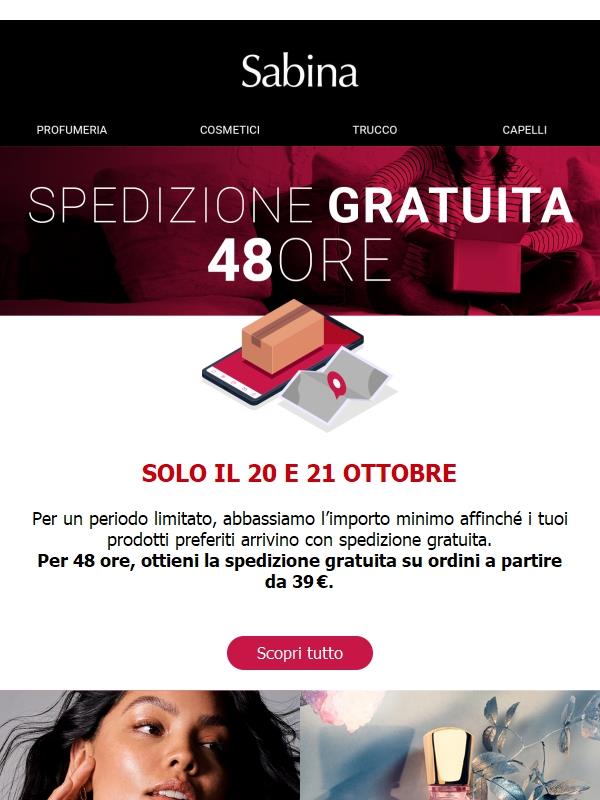 Spedizione gratuita per 48 ore 🚚*
