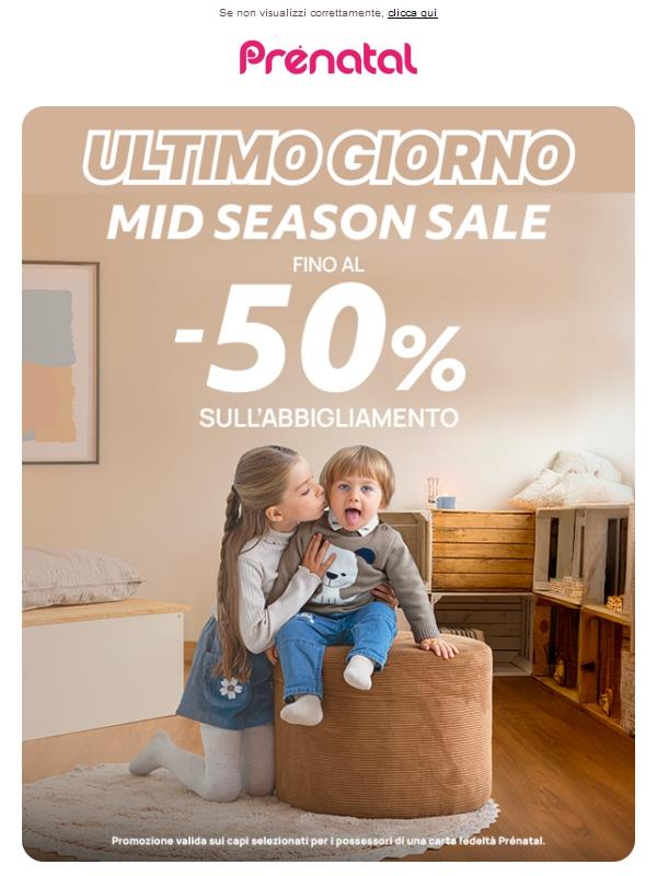 ⏰ Ultime ore di sconti fino al -50% con la Mid Season Sale