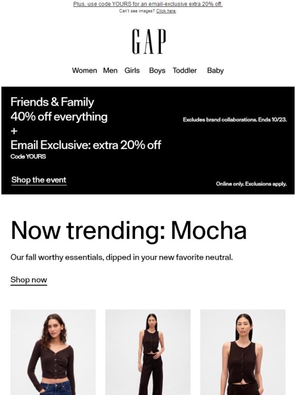 MUST HAVE MOCHA + 40% off everything