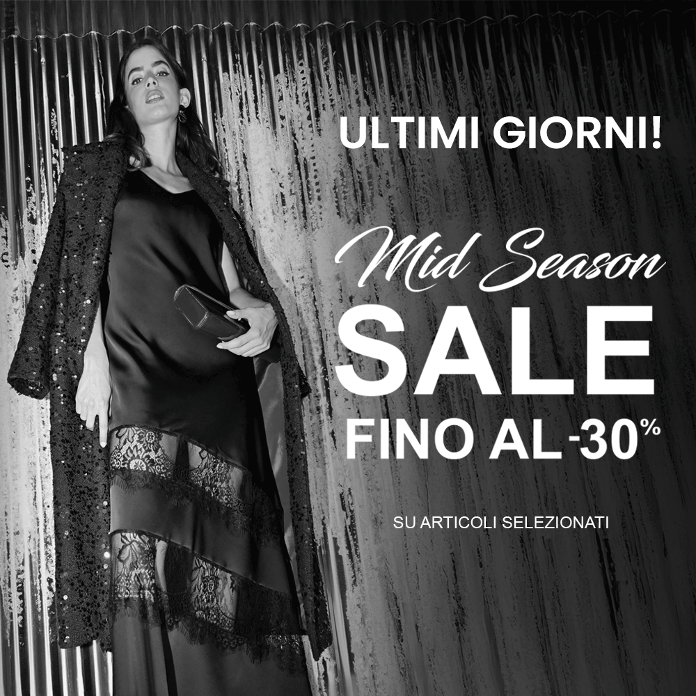 Mid Season Sale fino al -30%