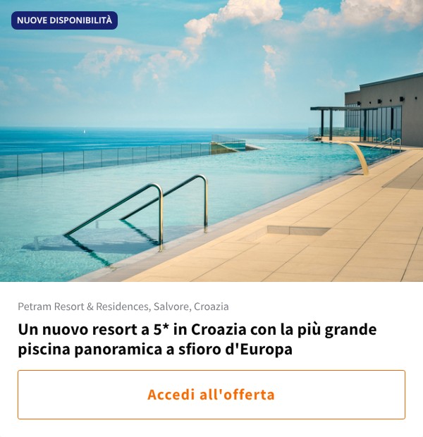 Un nuovo resort a 5* in Croazia con la più grande piscina panoramica a sfioro d'Europa