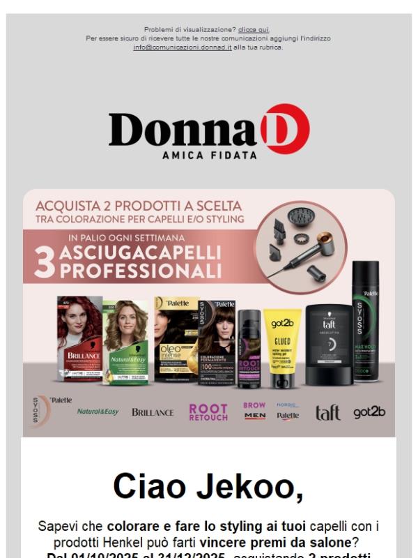Prova a vincere un asciugacapelli professionale con i prodotti Colorazione e Styling Henkel!