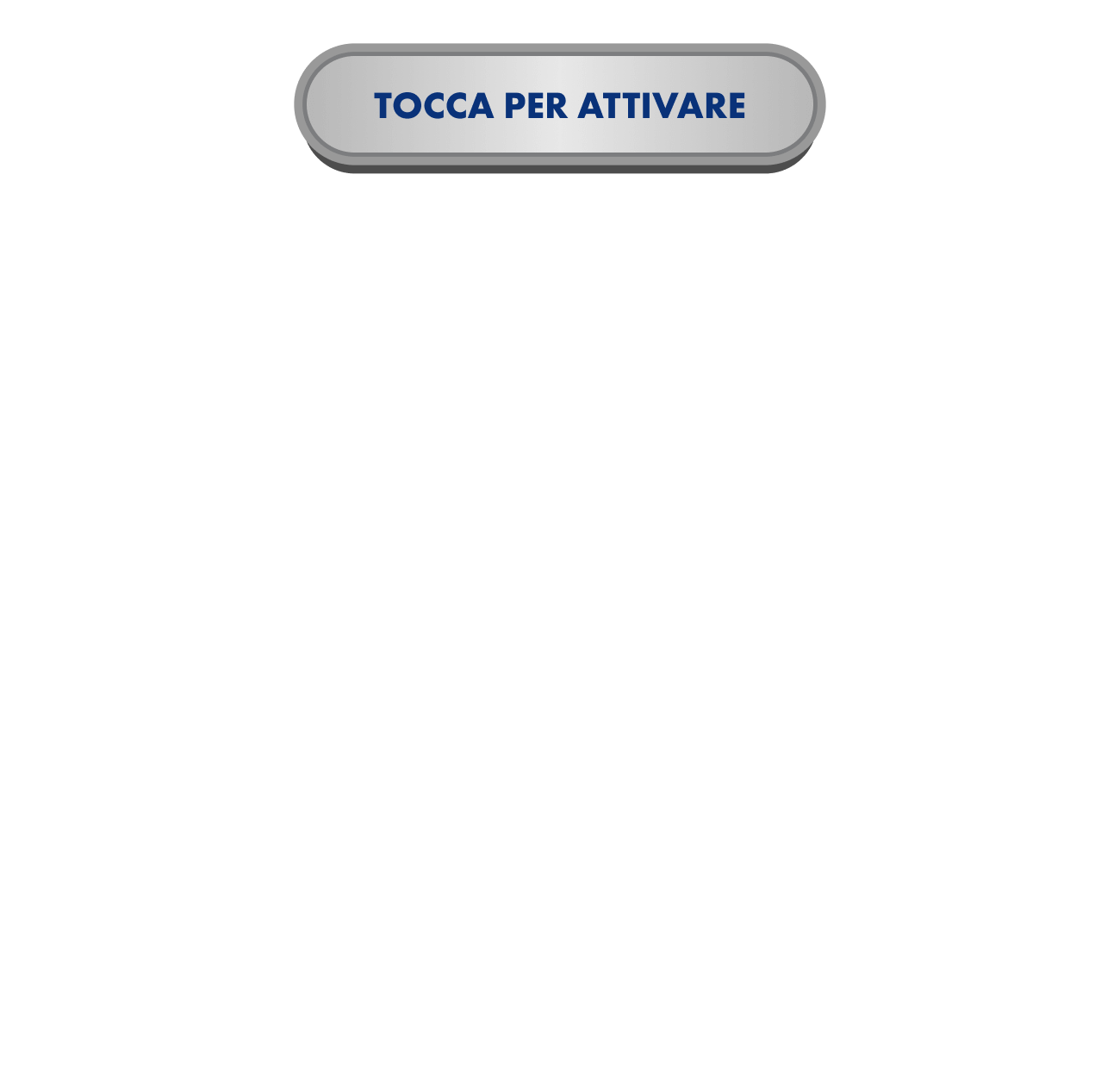 Tocca per attivare