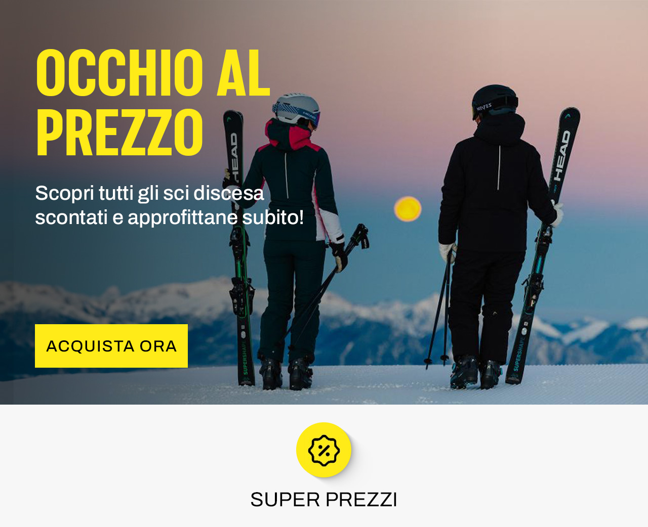 Super Prezzi Sci discesa
