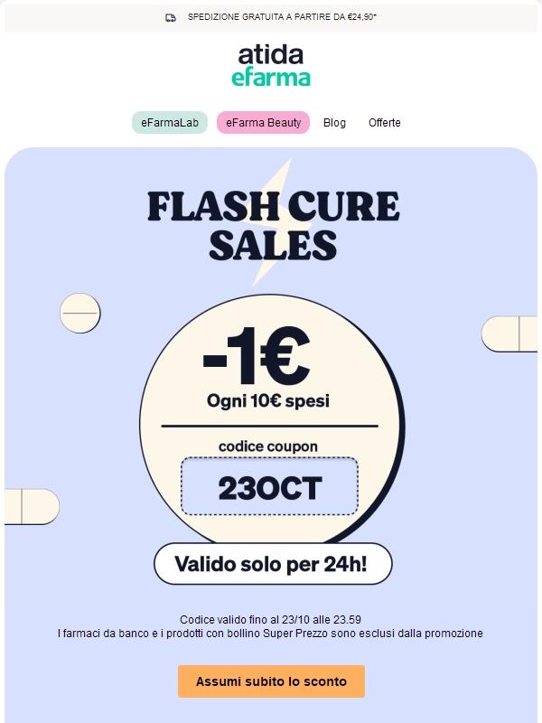 ⚡ Flash Cure Sales | 24h di Sconti da non perdere!