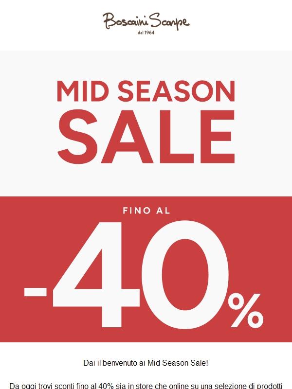 Goditi fino al -40% con i Mid Season Sale!
