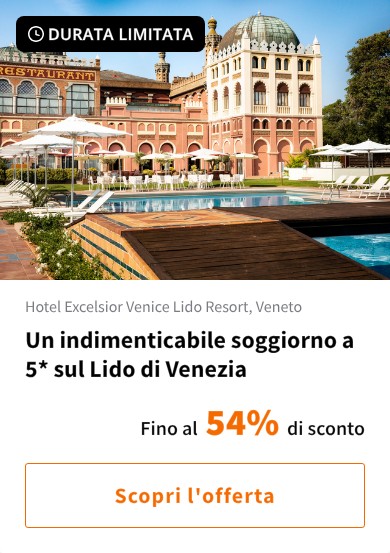 Un indimenticabile soggiorno a 5* sul Lido di Venezia