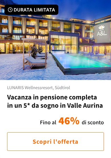 Vacanza in pensione completa in un 5* da sogno in Valle Aurina