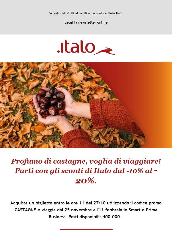Profumo di castagne, voglia di viaggiare! Parti con gli sconti di Italo dal -10% al -20%.