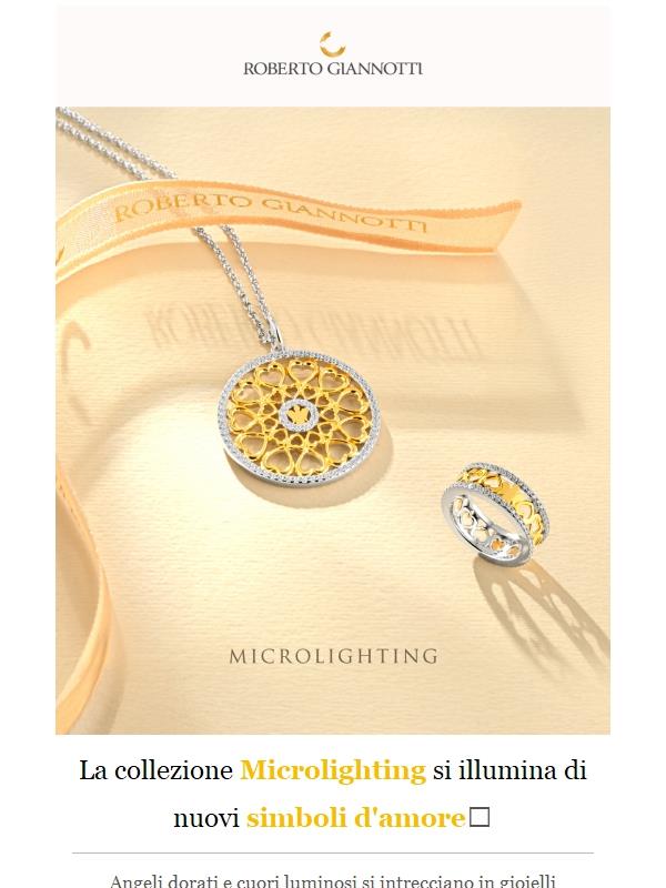 La collezione Microlighting si illumina di nuovi simboli d'amore✨