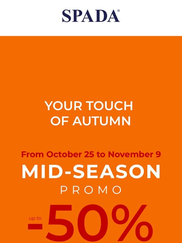Mid-Season Promo: up to 50% off