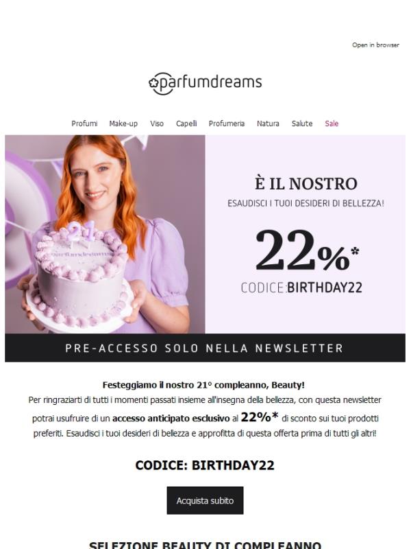 Accesso anticipato: -22% | Compiamo 21 anni 🎂