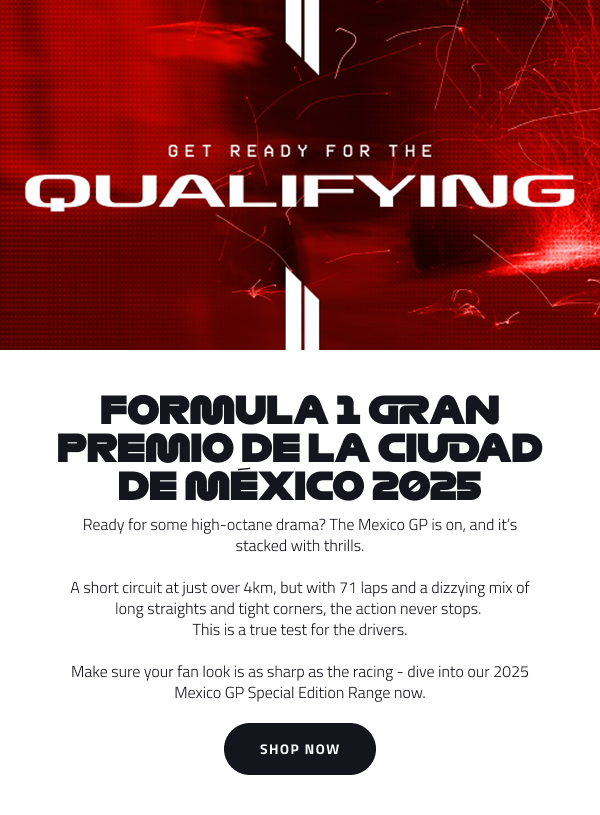 Formula 1 Mexico GP Qualifying - Shop Race Specials