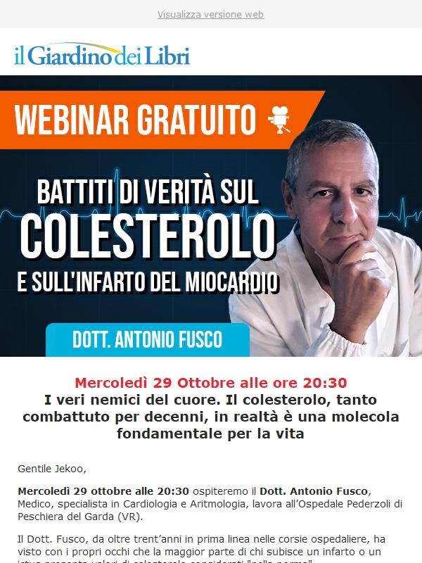 Webinar Gratuito con il Dott. Fusco: "Battiti di Verità sul Colesterolo e sull'Infarto del Miocardio"
