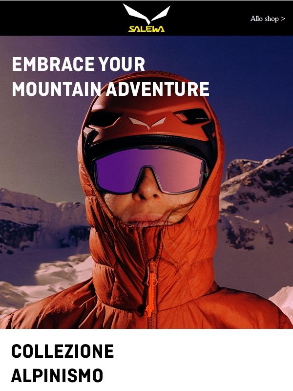 EMBRACE YOUR MOUNTAIN ADVENTURE