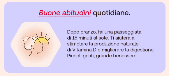 „Illustrazione di un viso al sole su sfondo lilla. Testo: ‘Buone abitudini quotidiane. Dopo pranzo, fai una passeggiata di 15 minuti al sole per stimolare la produzione naturale di vitamina D e migliorare la digestione.’“ „Illustrazione di un viso al sole su sfondo lilla. Testo: ‘Buone abitudini quotidiane. Dopo pranzo, fai una passeggiata di 15 minuti al sole per stimolare la produzione naturale di vitamina D e migliorare la digestione.’“