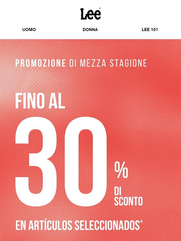 Ultima chance: 30% sulla promozione di metà stagione.