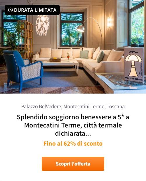 Splendido soggiorno benessere a 5* a Montecatini Terme, città termale dichiarata Patrimonio dell&#x27;Umanità dall&#x27;UNESCO