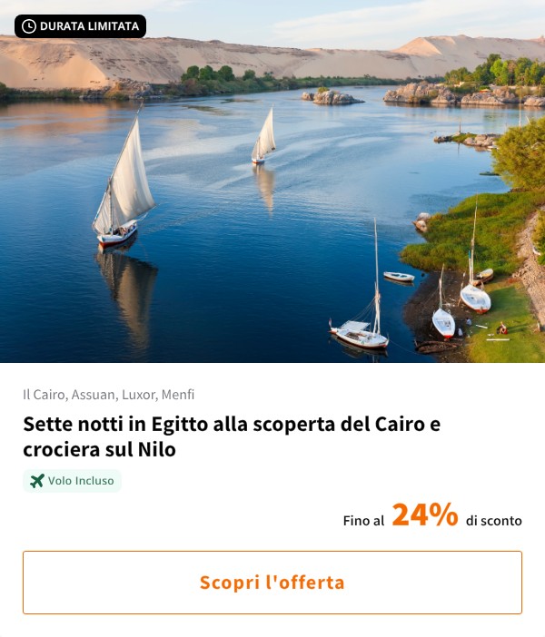 Sette notti in Egitto alla scoperta del Cairo e crociera sul Nilo