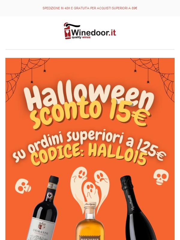 🎃 Sconti SPAVENTOSI: -15€ per Te!