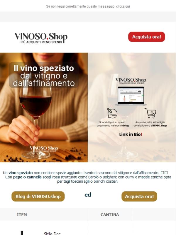 🌿🍷 Un vino speziato: i sentori nascono dal vitigno e dall’affinamento