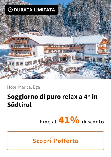 Soggiorno di puro relax a 4* in Südtirol