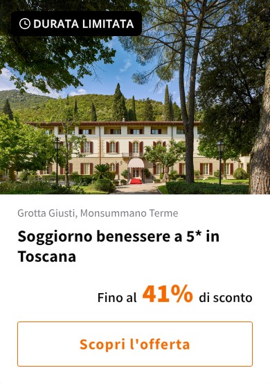 Soggiorno benessere a 5* in Toscana