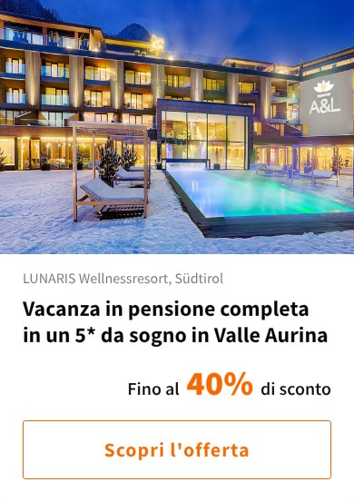 Vacanza in pensione completa in un 5* da sogno in Valle Aurina