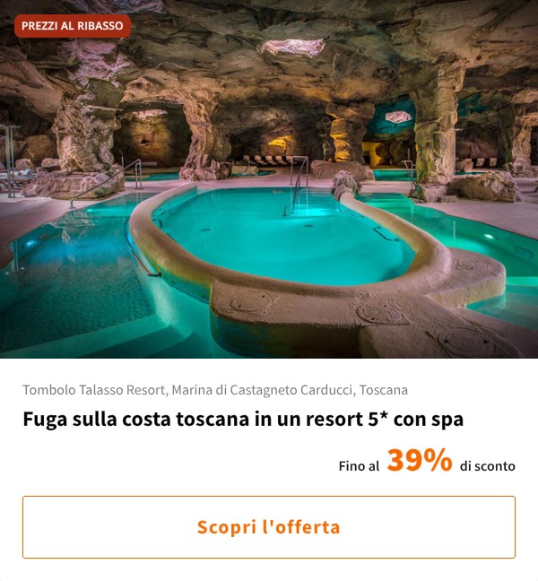 Fuga sulla costa toscana in un resort 5* con spa