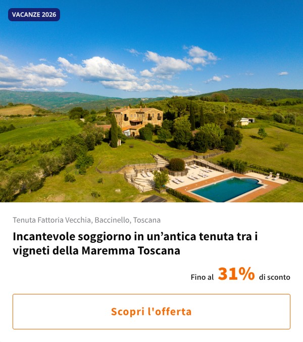 Incantevole soggiorno in un%27antica tenuta tra i vigneti della Maremma Toscana