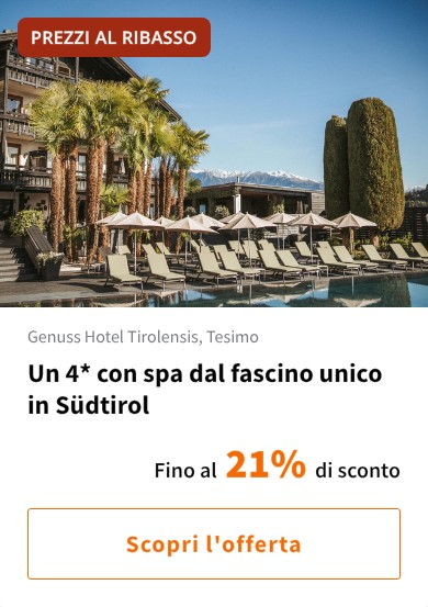 Un 4* con spa dal fascino unico in Südtirol