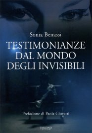 Testimonianze dal Mondo degli Invisibili