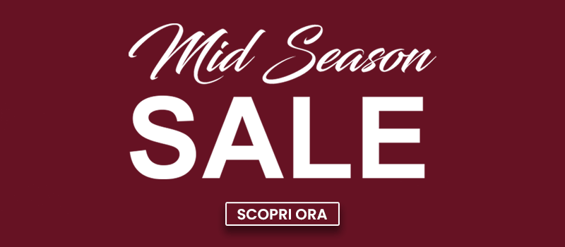 MIDSEASON SALE FINO AL -30%